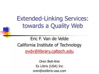 Extended-Linking Services: towards a Quality Web