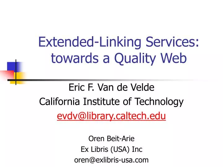 extended linking services towards a quality web
