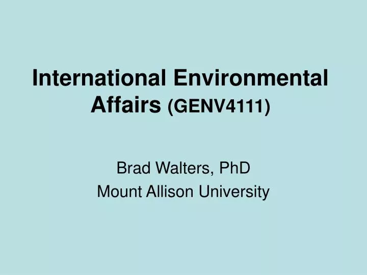 international environmental affairs genv4111