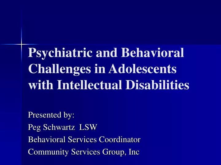 psychiatric and behavioral challenges in adolescents with intellectual disabilities