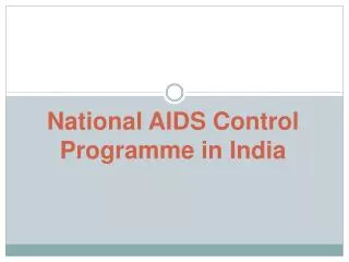 National AIDS Control Programme in India