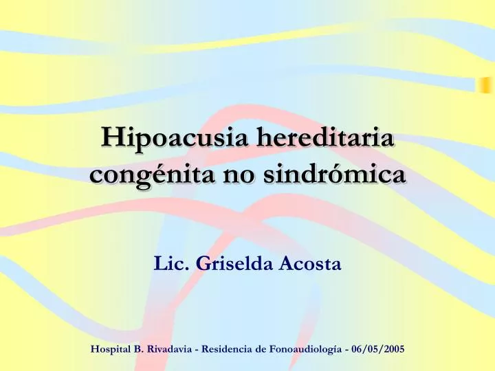 hipoacusia hereditaria cong nita no sindr mica