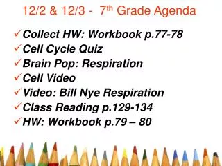 12/2 &amp; 12/3 - 7 th Grade Agenda