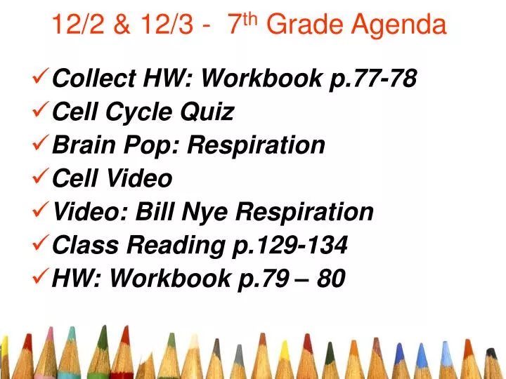 12 2 12 3 7 th grade agenda
