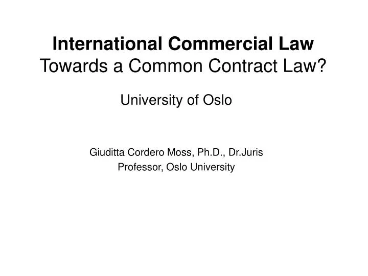 international commercial law towards a common contract law