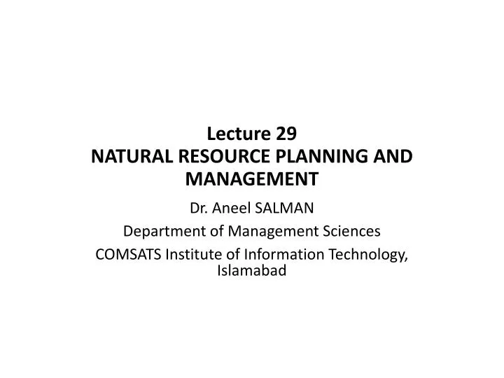 lecture 29 natural resource planning and management