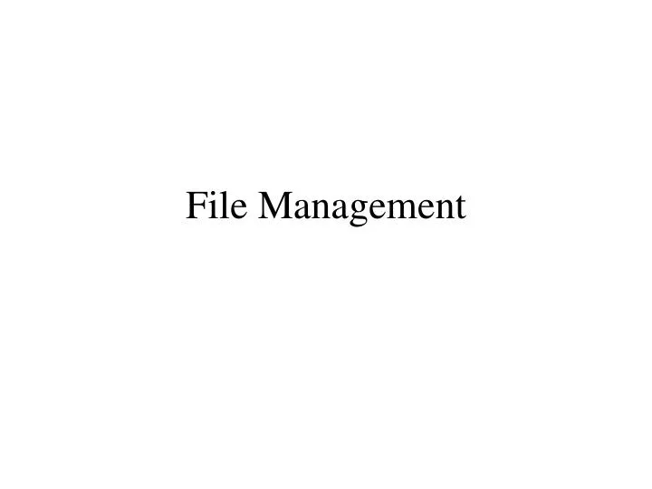 file management