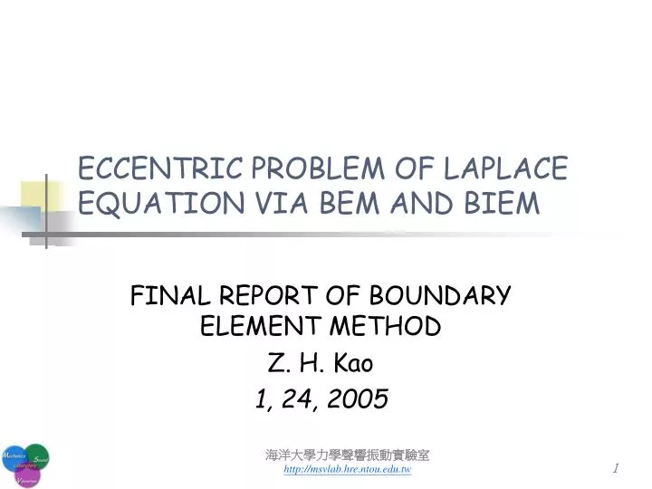 eccentric problem of laplace equation via bem and biem
