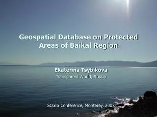 Geospatial Database on Protected Areas of Baikal Region