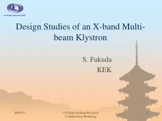 Design Studies of an X-band Multi-beam Klystron