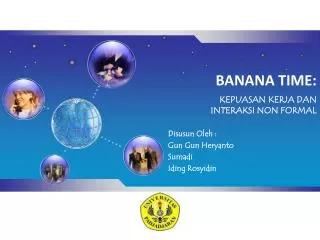 kepuasan kerja dan interaksi non formal