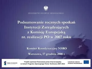 Komitet Koordynacyjny NSRO Warszawa, 17 grudnia 2008 r.