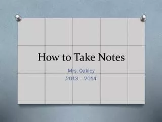 How to Take N otes