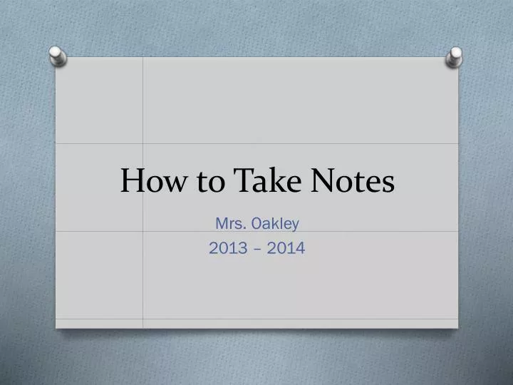 how to take n otes