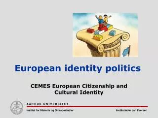 European identity politics