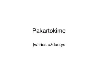 pakartokime