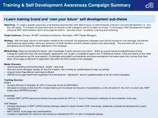 Training &amp; Self Development Awareness Campaign Summary