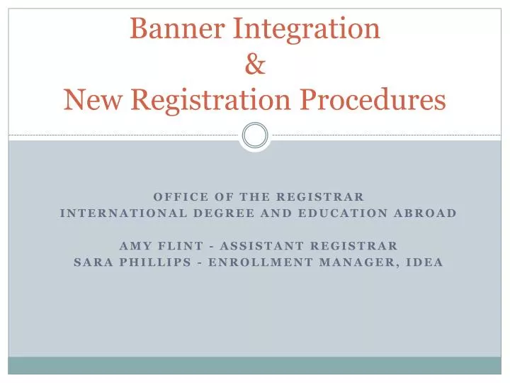 banner integration new registration procedures