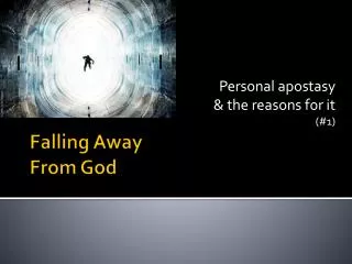 Falling Away From God