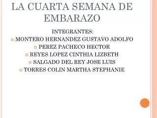 la cuarta semana de embarazo