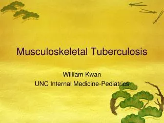 Musculoskeletal Tuberculosis