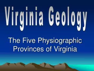 The Five Physiographic Provinces of Virginia