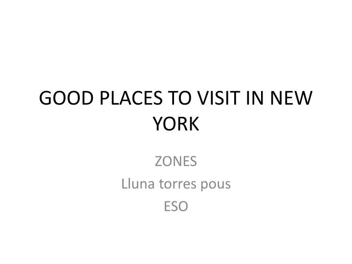 good places to visit in new york