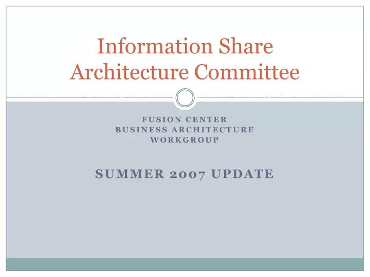 information share architecture committee