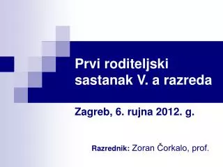 prvi roditeljski sastanak v a razreda