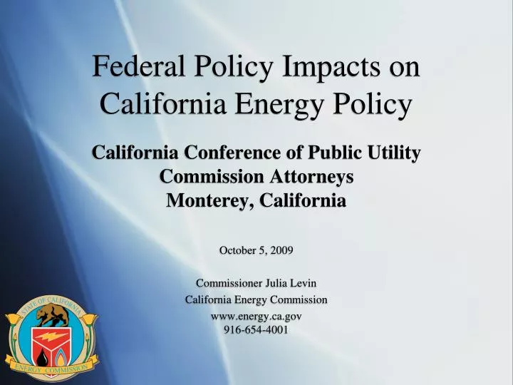 federal policy impacts on california energy policy