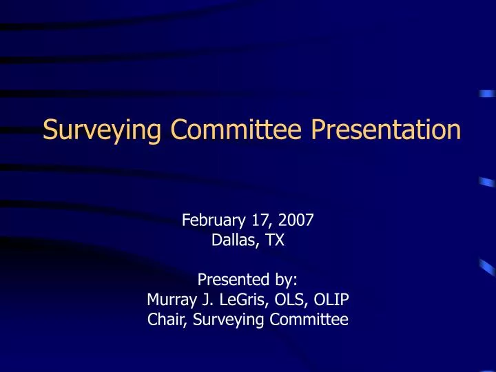surveying committee presentation
