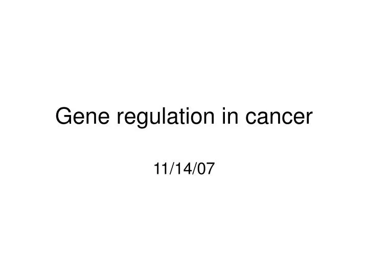gene regulation in cancer