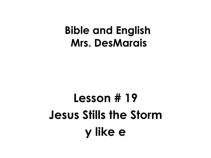 bible and english mrs desmarais