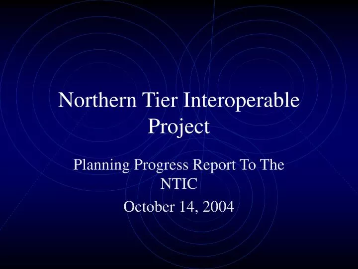 northern tier interoperable project