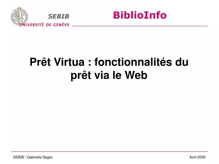 pr t virtua fonctionnalit s du pr t via le web