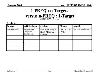 1-PREQ : n-Targets versus n-PREQ : 1-Target