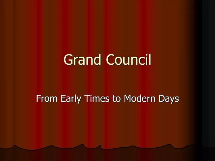 grand council