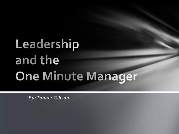leadership and the one minute manager