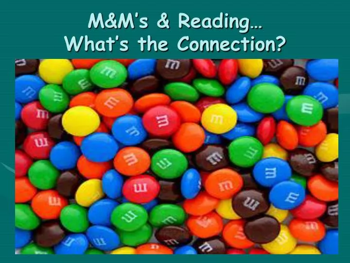 m m s reading what s the connection