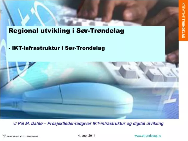 regional utvikling i s r tr ndelag ikt infrastruktur i s r tr ndelag