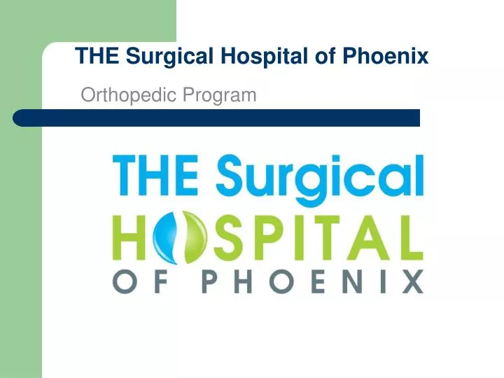 the surgical hospital of phoenix