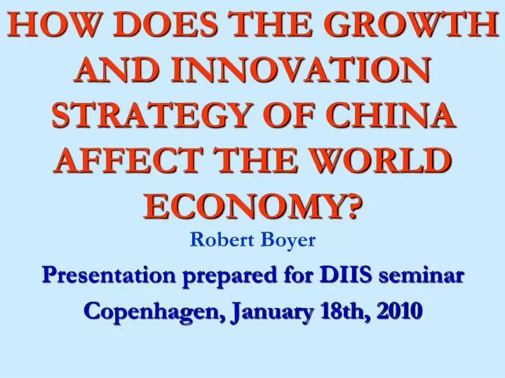 how does the growth and innovation strategy of china affect the world economy