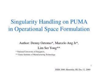 Singularity Handling on PUMA in Operational Space Formulation