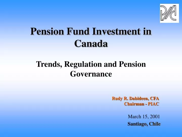 pension fund investment in canada trends regulation and pension governance