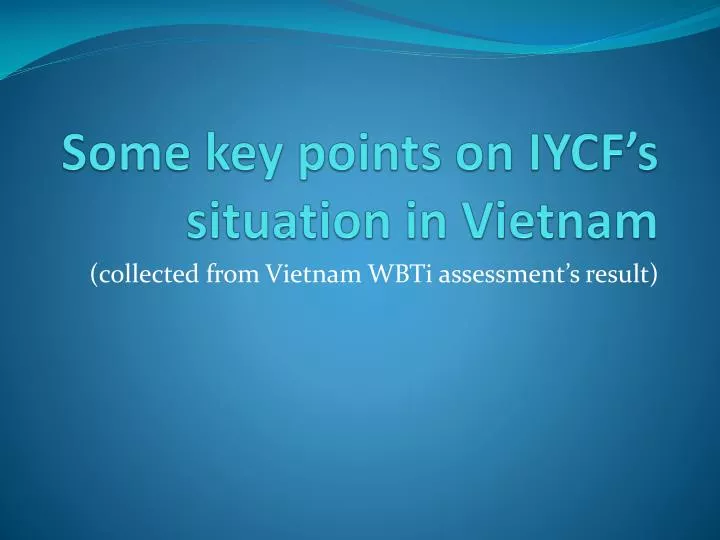 some key points on iycf s situation in vietnam