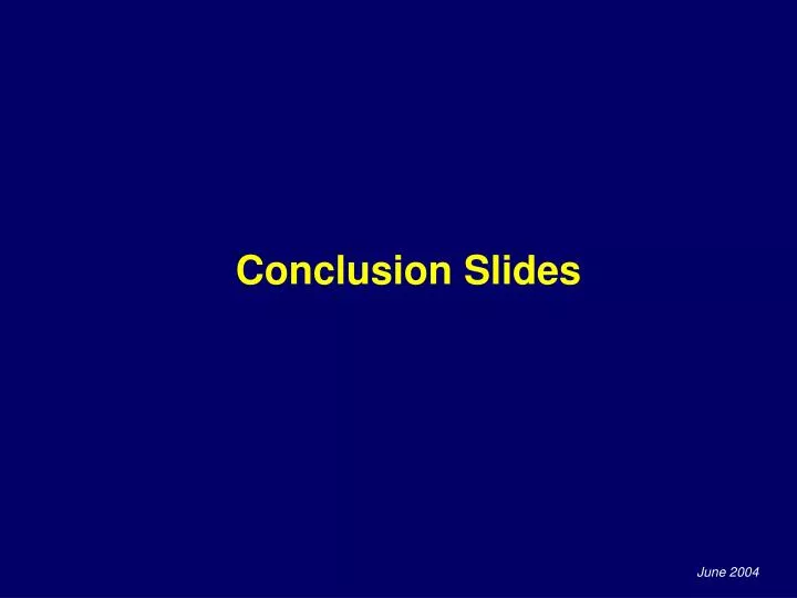 conclusion slides