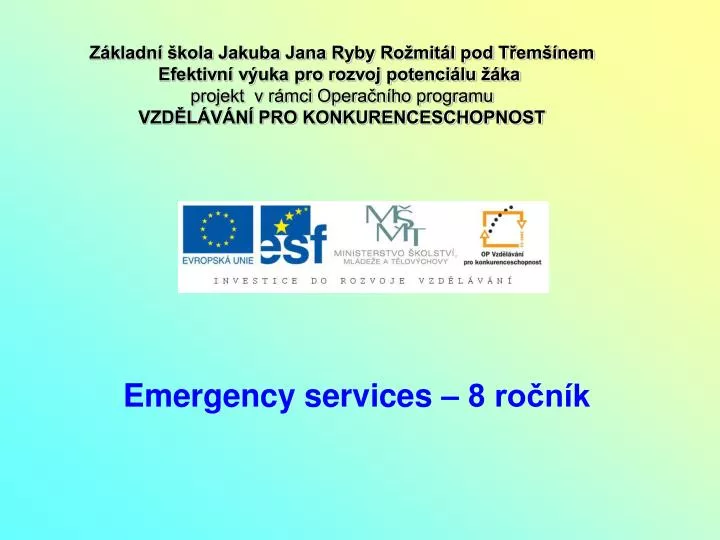 emergency services 8 ro n k