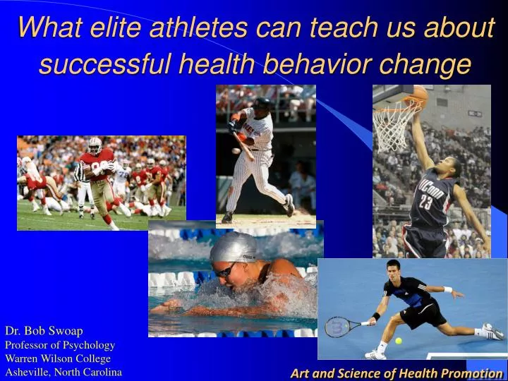 what elite athletes can teach us about successful health behavior change