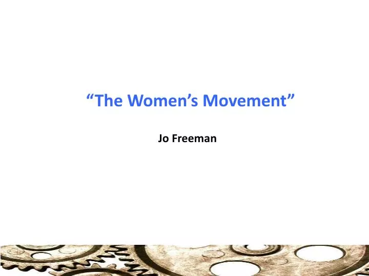 the women s movement