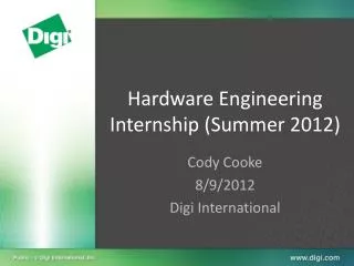 Hardware Engineering Internship (Summer 2012)